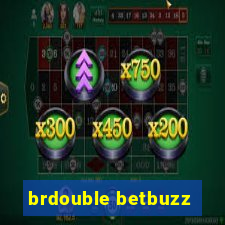 brdouble betbuzz